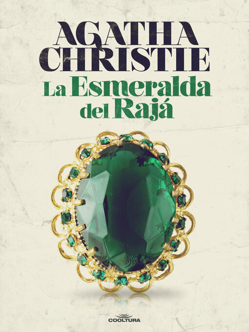 Title details for La esmeralda del Rajá by Agatha Christie - Available
